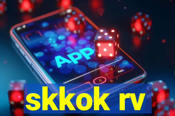 skkok rv